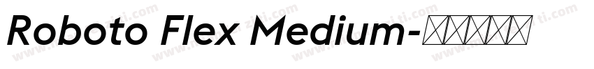Roboto Flex Medium字体转换